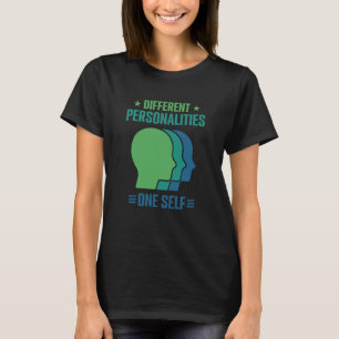 Verschiedene Persönlichkeiten Ein Selbst MPD Bewus T-Shirt