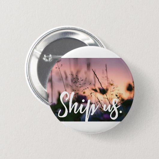 Verschiffen Sie uns. Button (Vorne & Hinten)