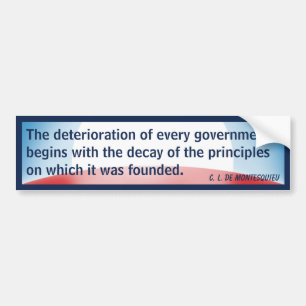 Verschlechterung der Regierung (Montesquieu) Autoaufkleber