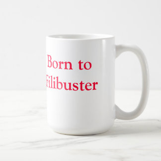Verschleppungstaktik-Tasse Kaffeetasse