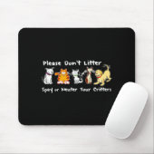Verschmutze nicht, Sterilisiere oder Kastriere Mousepad (Mit Mouse)