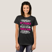 Verschone dich mit Poodle-Mama T-Shirt (Vorne ganz)