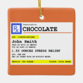 Verschreibung Schokolade Personalisierter Patiente Keramikornament (Vorderseite)