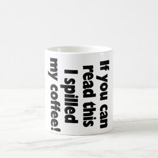 Verschütteter Kaffee! OMG! Kaffeetasse