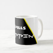 Verschüttungen passieren kaffeetasse (VorderseiteRechts)