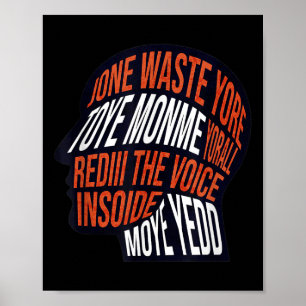 Verschwende deine Zeit nicht mit meiner Stimme in Poster