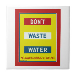 Verschwende kein Wasser Fliese