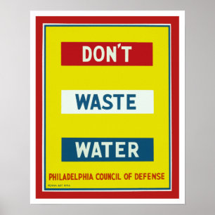 Verschwende kein Wasser Poster
