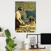 Verschwendet kein Brot Poster (Heimbüro)