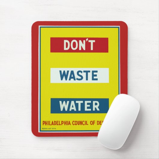 Verschwendet kein Wasser Mousepad (Mit Mouse)