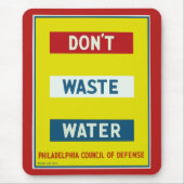 Verschwendet kein Wasser Mousepad (Vorne)