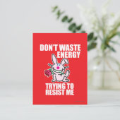 Verschwendet keine Energie Postkarte (Stehend Vorderseite)