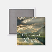 Verschwendeter Tag ohne lähmendes Zitat - Landscha Magnet (Vorderseite/Rückseite)
