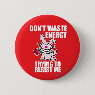 Verschwendung von Energie Button