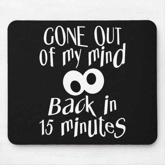 "Verschwinde aus meinem Kopf"-Mousepad Mousepad (Vorne)