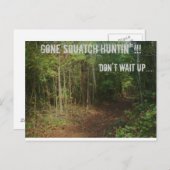 Verschwinde Squatch Huntin! Postkarte (Vorne/Hinten)