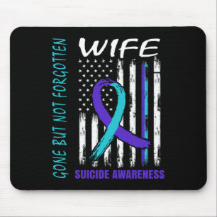 Verschwinden, aber nicht vergessen Ehefrau Selbstm Mousepad