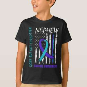 Verschwinden, aber nicht vergessen Nephew Suizidbe T-Shirt