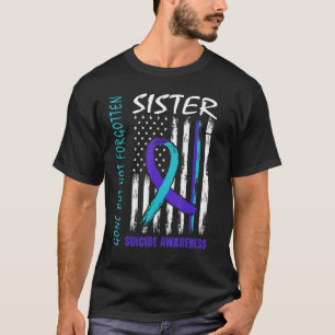 Verschwinden, aber nicht vergessen Schwester Suici T-Shirt