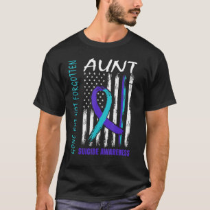 Verschwinden, aber nicht vergessen Tante Suizid Au T-Shirt