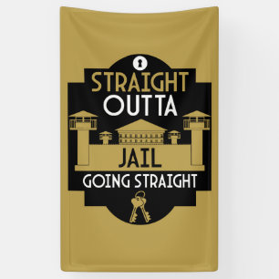 Verschwinden Sie aus dem Gefängnis Banner