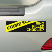 Verschwörungsintrige Neugier WER HAT CHARLIE GETÖT Autoaufkleber (Auf Auto)