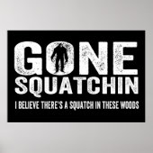Verschwundener Squatchin (Distressed) Squatch in d Poster (Vorne)