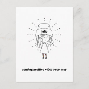 Versenden positiver Vibes Your Way Niedlicher Girl Postkarte