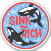 Versenkt die Reichen Aufkleber (Vorderseite)