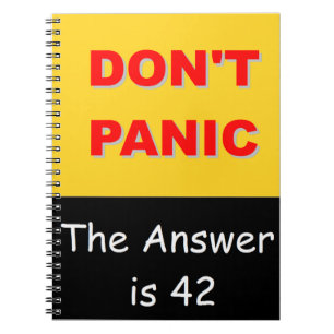 Versetzen Sie nicht in Panik - die Antwort ist 42 Notizblock