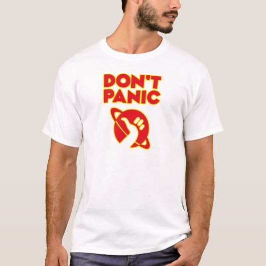 Versetzen Sie nicht in Panik T-Shirt (Vorderseite)