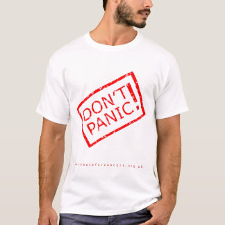 Versetzen Sie nicht in Panik! T-Shirt