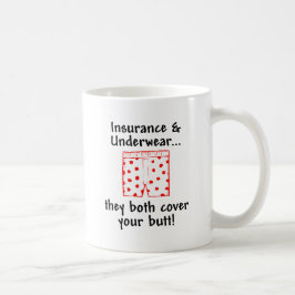 Versicherung und Unterwäsche - sie beide bedecken Kaffeetasse