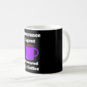 "Versicherungs-Agent" angetrieben durch Kaffee Kaffeetasse (VorderseiteRechts)