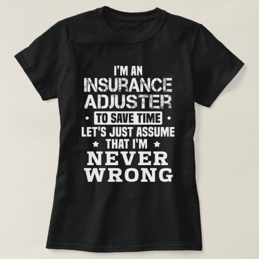 Versicherungsadjuster T-Shirt (Design vorne)
