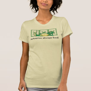 Versicherungsmathematiker immer Excel T-Shirt