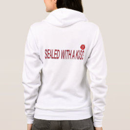 versiegelt mit Kiss-Liebe-Zitaten Hoodie