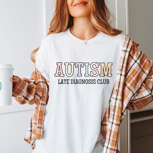 Verspätete Diagnose Club Autismus, Neurovielfalt, T-Shirt