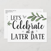 Verspätete Hochzeit später Datum Feier Postkarte (Vorne/Hinten)