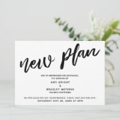 Verspätete Hochzeitsankündigung "Neuer Plan" Einladung (Stehend Vorderseite)