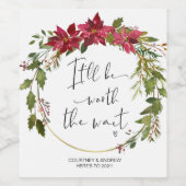 Verspätete Hochzeitsgeschenke Worauf warten Weinetikett (Einzelnes Label)