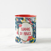 Verspielte Posies – Vielen Dank Tasse (Zentrum)