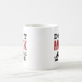 Verspotte mich nicht vor Gericht Kaffeetasse (Mittel)