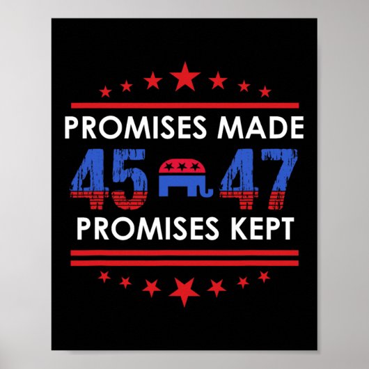 Versprechen Behalten Trump 45 47 Zeichen Poster (Vorne)