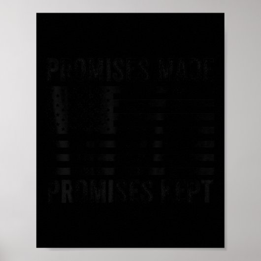 Versprechen, die Präsident Trump Behalten hat 45 4 Poster (Vorne)