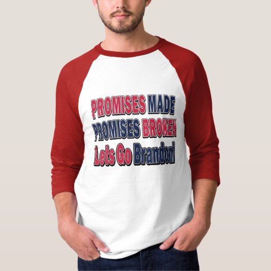 Versprechen gemacht - Versprechen gebrochen - FJB T-Shirt (Vorderseite)