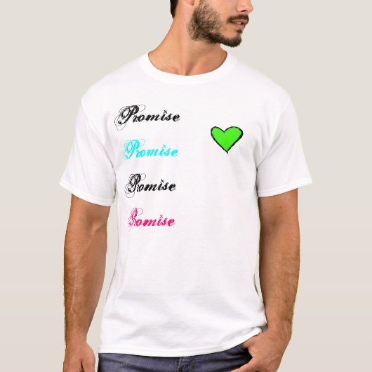 Versprechen! Versprechen! - Neonherz T-Shirt (Vorderseite)