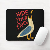 Verstecke Pommes Frites Lustiges Meme Möwe Männer Mousepad (Mit Mouse)