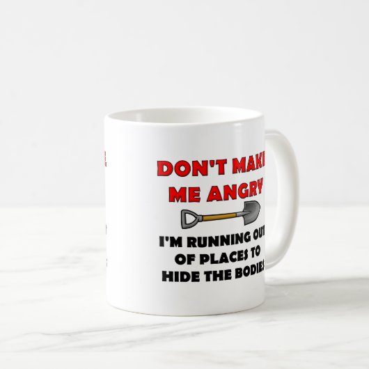 Verstecken Sie die Leichen Funny Mug Kaffeetasse (VorderseiteRechts)