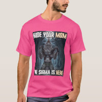 Verstecken Sie Ihre Mama Sigma Funny Alpha Werewol